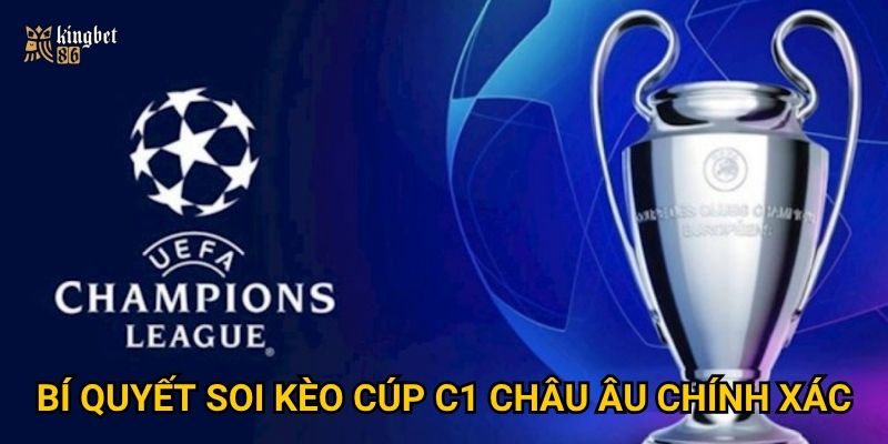 Cúp C1 châu Âu tại Kingbet86 có lịch thi đấu và kết quả đầy đủ không?
